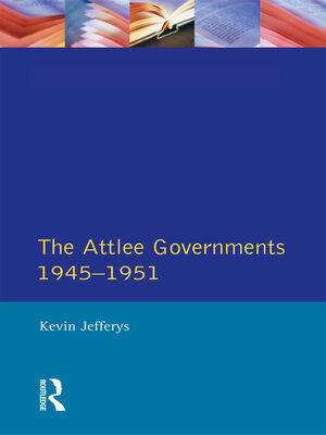 cover image of The Attlee Governments 1945-1951